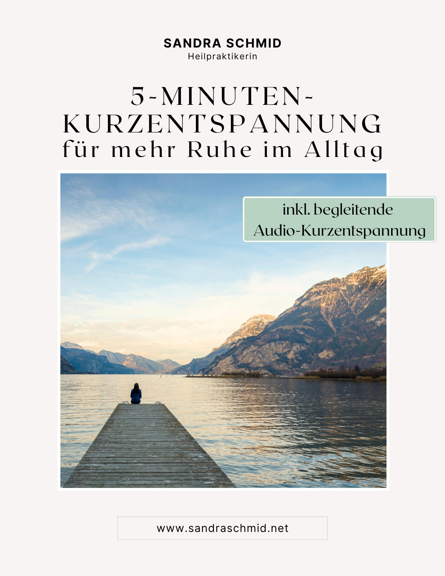 5 Minuten Kurzentspannung, Heilpraktikerin, Sandra Schmid, Psychotherapie, Deggendorf